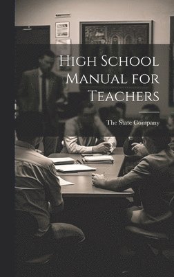High School Manual for Teachers