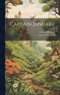 Laura E Richards, Estes and Lauriat - Captain January, Inbunden. Tillgänglighet: Lägg i varukorg