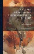 Af S�ren Kierkegaards Efterladte Papier 1833-1855