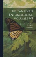 Canadian Entomologist, Volumes 7-9
