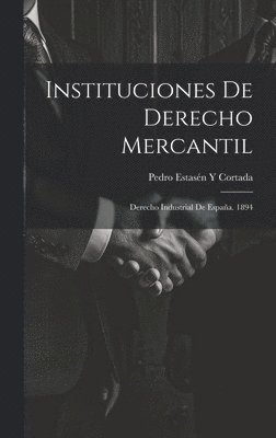Pedro Estasén Y Cortada - Instituciones De Derecho Mercantil, Inbunden. Tillgänglighet: Lägg i varukorg