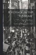 Voyage in the "Sunbeam"