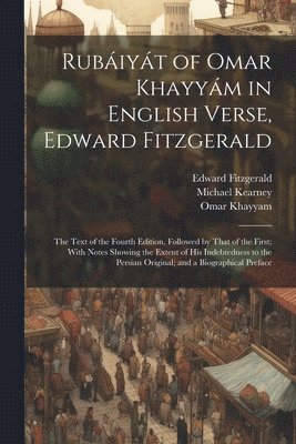 Edward Fitzgerald, Omar Khayyam, Michael Kearney - Rubáiyát of Omar Khayyám in English Verse, Edward Fitzgerald, Häftad