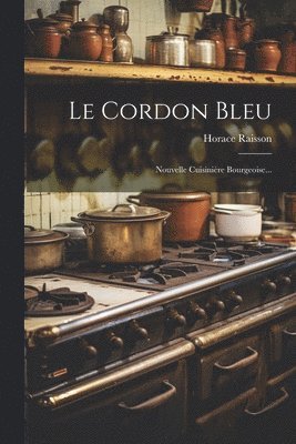 Horace Raisson - Cordon Bleu, Häftad