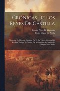 Cr�nicas De Los Reyes De Castilla