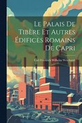 palais de Tibère et autres édifices romains de Capri