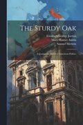 Sturdy Oak