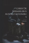 Liber De Mirabilibus Auscultationibus