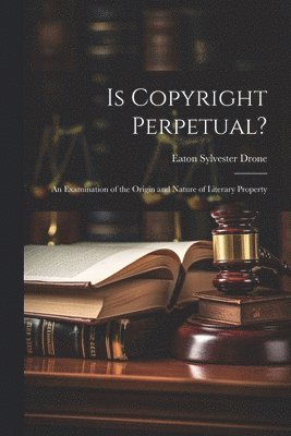 Is Copyright Perpetual?