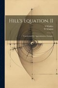 Hill's Equation. II