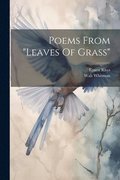 Poems From &quot;leaves Of Grass&quot;