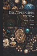 Dell'Oreficeria Antica