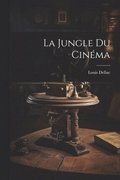 Jungle Du Cinma