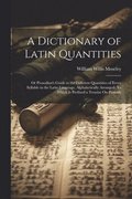 Dictionary of Latin Quantities