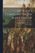Lydgate's Complaint of the Black Knight
