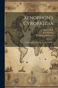 Xenophon's Cyropaedia