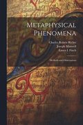 Metaphysical Phenomena