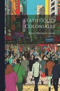 Statistiques Coloniales