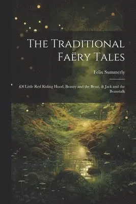 Felix Summerly - Traditional Faëry Tales, Häftad. Tillgänglighet: Lägg i varukorg