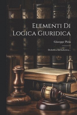 Elementi Di Logica Giuridica