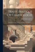 Trait� Pratique De Graphologie