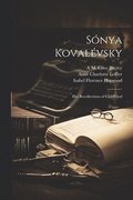 Snya Kovalvsky; her Recollections of Childhood