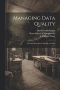 Managing Data Quality