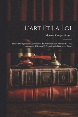 L'art Et La Loi