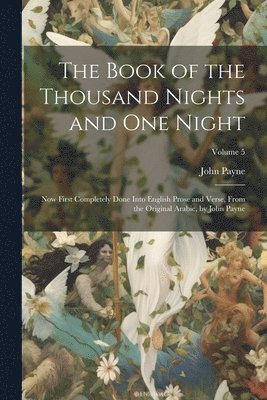 John Payne - Book of the Thousand Nights and One Night, Häftad