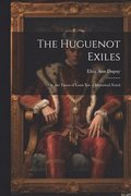 Huguenot Exiles