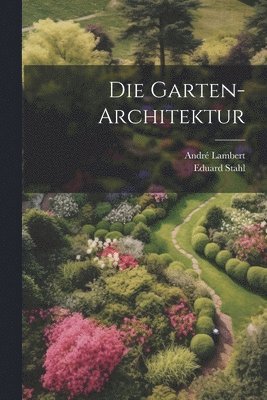 Garten-Architektur