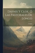 Dfnis Y Cloe,  Las Pastorales De Longo