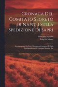 Cronaca Del Comitato Segreto Di Napoli Sulla Spedizione Di Sapri