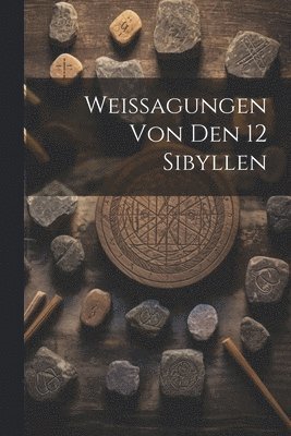 Weissagungen Von Den 12 Sibyllen