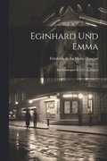 Eginhard Und Emma