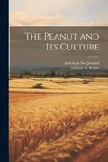 The Peanut and its Culture