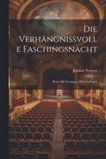 verhngnissvolle Faschingsnacht