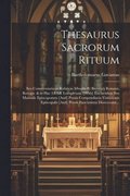Thesaurus Sacrorum Rituum
