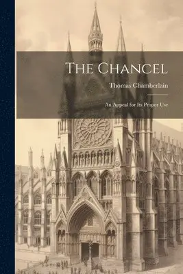 Thomas Chamberlain - Chancel, Häftad. Tillgänglighet: Lägg i varukorg