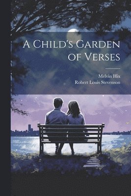 Robert Louis Stevenson, Melvin Hix - Child's Garden of Verses, Häftad
