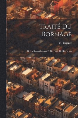 Traité du Bornage