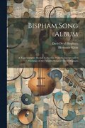 Bispham Song Album