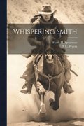 Whispering Smith