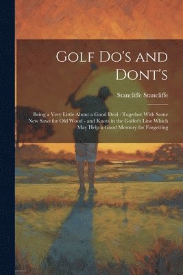 Golf do's and Dont's
