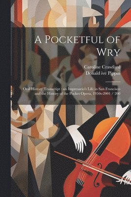 Caroline Crawford, Donald Ive Pippin - Pocketful of Wry, Häftad. Tillgänglighet: Lägg i varukorg