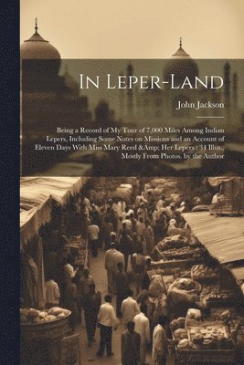 John Jackson - In Leper-land, Häftad