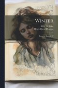 Winter: From the Journal Of