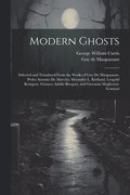Modern Ghosts