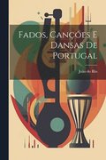 Fados, canes e dansas de Portugal