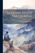 disme rfut par lui-mme